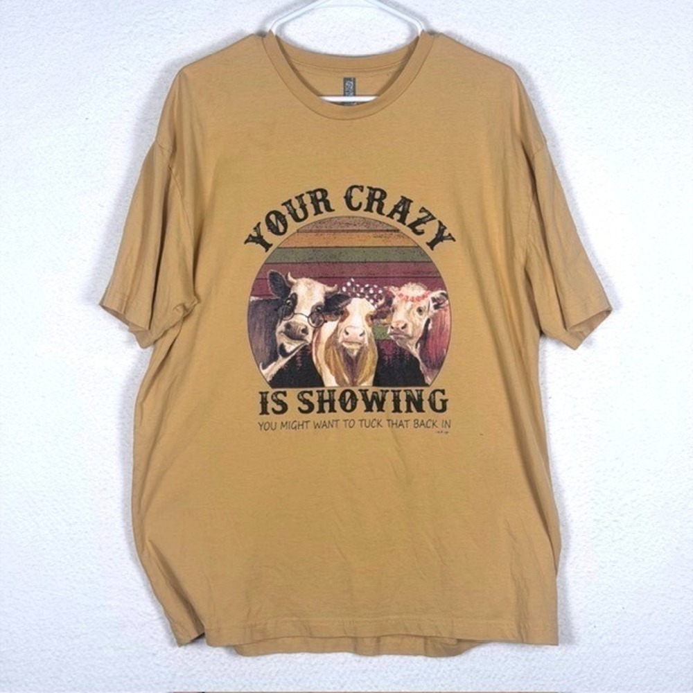 Cotton Heritage Your Crazy Is‎ Showing Cow Graphic Tee Tan XL